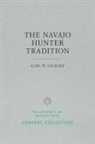 Karl W. Luckert - The Navajo Hunter Tradition