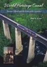 Paul A. Lynn - World Heritage Canal: Thomas Telford and the Pontcysyllte Aqueduct