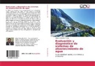 Holger Benavides-Muñoz - Evaluación y diagnóstico de sistemas de abastecimiento de agua
