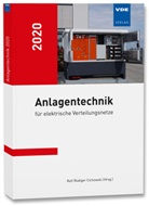 Rolf Rüdiger Cichowski, Rol Rüdiger Cichowski - Anlagentechnik 2020 für elektrische Verteilungsnetze