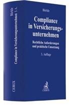 Manuel Baroch Castellvi u a, Manuel Baroch-Castellvi u a, Jürgen Bürkle, Gunn W Bähr, Gunne W Bähr - Compliance in Versicherungsunternehmen