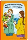Marion Klara Mazzaglia - Meine ersten Wochen bei der Tagesmutter
