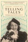 Penny Perrick - Telling Tales: The Fabulous Lives of Anita Leslie