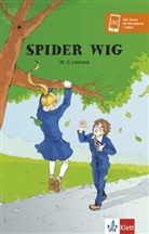 M G Leonard, M. G. Leonard - Spider Wig