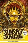 Saladin Ahmed, William Alexander, Charlie Jane Anders, Maurice Broaddus, Bill Campbell, Jeffrey Ford... - Sunspot Jungle, Vol. 1