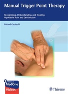 Roland Gautschi - Manual Trigger Point Therapy