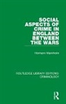 Hermann Mannheim, Hermann (Ea Advised Author Deceased and Mannheim, Mannheim Hermann - Social Aspects of Crime in England Between the Wars