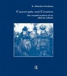 K. Elkholm Friedmann - Catastrophe and Creation