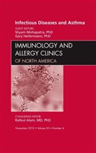 Gary Hellermann, Shyam Mohapatra - Viral Infections in Asthma, An Issue of Immunology and Allergy Clinics