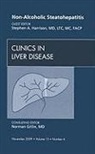 Stephen A Harrison, Stephen A. Harrison, Steven Harrison, Harrison Stephen A. - Non-Alcoholic Steatohepatitis, An Issue of Clinics in Liver Disease