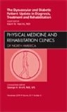 Kevin N Hakimi, Kevin N. Hakimi, Hakimi Kevin N. - Dysvascular and Diabetic Patient: Update in Diagnosis, Treatment and Rehabilitation, An Issue of Physical Medicine and Rehabilitation Clinics
