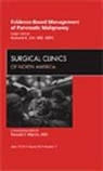 Richard Orr, Richard K Orr, Richard K. Orr, Orr Richard K. - Evidence-Based Management and Pancreatic Malignancy, An Issue of Surgical Clinics