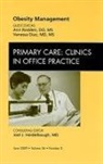 Vanessa Diaz, Diaz Vanessa, Ann Rodden, Rodden Ann - Obesity Management, An Issue of Primary Care Clinics in Office Practice