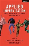 Theresa Robbins Dudeck, Mark Dudgeon, Caitlin McClure, Theresa Robbins Dudeck, Caitlin McClure - Applied Improvisation