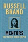 Russell Brand - Mentors