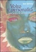 Jean Spinetta - Volto e personalità. Corso pratico di morfopsicologia