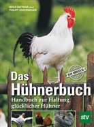 Philipp Unterweger, Wolf-Dietmar Unterweger - Das Hühnerbuch