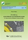 Ralph Renz - Entwicklung eines Werkstoff- und Bauweisenkonzepts für keramische Verbundbremsscheiben (Band 14)