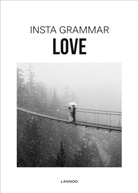 Irene Schampaert, Lannoo - Insta grammar. Love