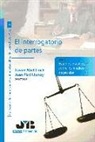 Escuela Superior de Administración y Dirección de Empresas. Facultad de Derecho - El interrogatorio de partes
