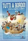 Bruno Dolif - Tutti a bordo! Storie di santi a fumetti
