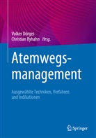 Byhahn, Byhahn, Christian Byhahn, Christian Byhan, Volke Dörges, Volker Dörges - Atemwegsmanagement
