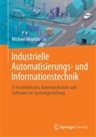 Michael Weyrich - Industrielle Automatisierungs- und Informationstechnik