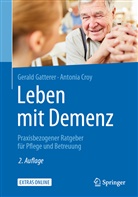 Antonia Croy, Geral Gatterer, Gerald Gatterer - Leben mit Demenz