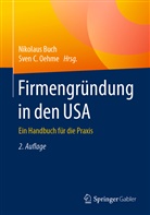 Nikolau Buch, Nikolaus Buch, C Oehme, C Oehme, Sven C. Oehme - Firmengründung in den USA