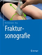 Ol Ackermann, Ole Ackermann - Fraktursonografie