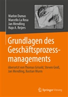 Marlo Dumas, Marlon Dumas, Marcell La Rosa, Marcello La Rosa, Marcello u a La Rosa, Ja Mendling... - Grundlagen des Geschäftsprozessmanagements