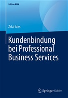 Zelal Ates - Kundenbindung bei Professional Business Services