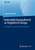 Cornelia Odenthal - Bodenabfertigungsdienste an Flughäfen in Europa