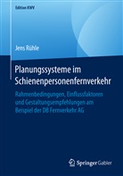Jens Rühle - Planungssysteme im Schienenpersonenfernverkehr