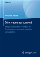 Alexander Weyers - Güterwagenmanagement