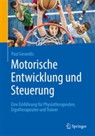 Paul Geraedts - Motorische Entwicklung und Steuerung