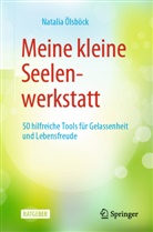 Natalia Ölsböck - Meine kleine Seelenwerkstatt