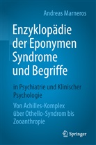 Andreas Marneros - Enzyklopädie der Eponymen Syndrome und Begriffe in Psychiatrie und Klinischer Psychologie