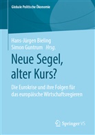 Hans-Jürge Bieling, Hans-Jürgen Bieling, Guntrum, Guntrum, Simon Guntrum - Neue Segel, alter Kurs?