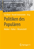 Iv Ritzer, Ivo Ritzer, Steinwender, Steinwender, Harald Steinwender - Politiken des Populären