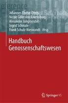 Blome-Drees, Johannes Blome-Drees, Nicol Göler von Ravensburg, Nicole Göler von Ravensburg, Alexander Jungmeister, Alex Jungmeister u a... - Handbuch Genossenschaftswesen