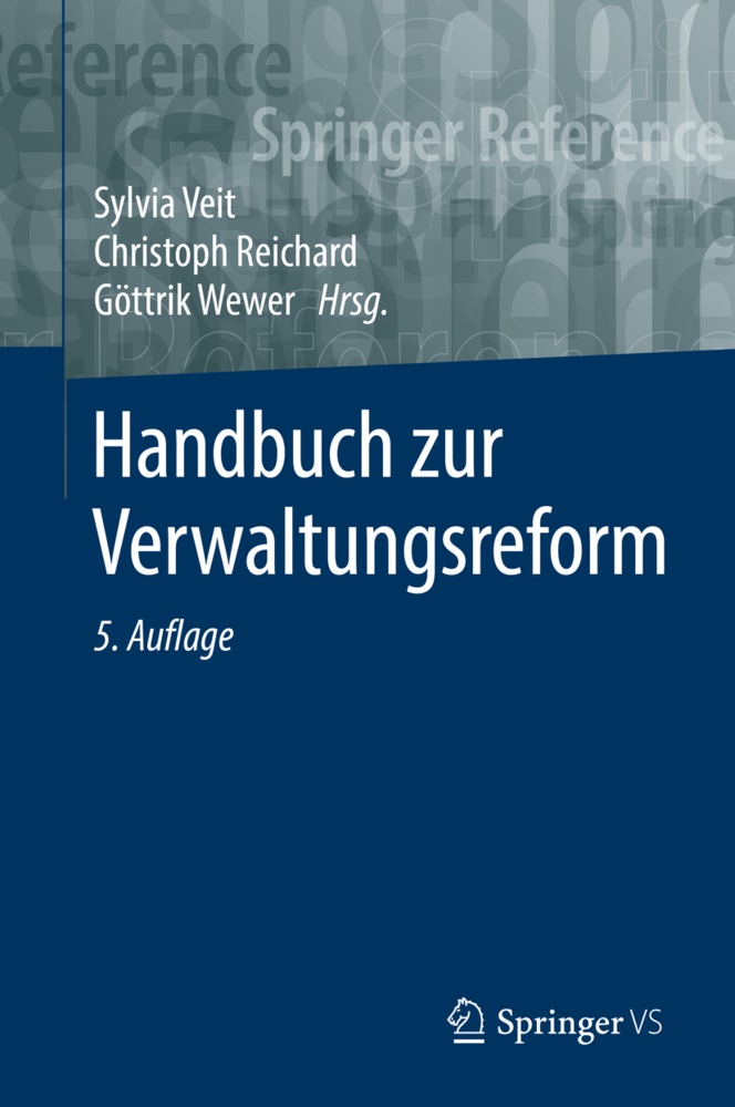 Christop Reichard, Christoph Reichard, Sylvia Veit, Göttrik Wewer - Handbuch zur Verwaltungsreform