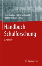 Tina Hascher, Werner Helsper, Till-Sebastian Idel, Til-Sebastia Idel, Til-Sebastian Idel - Handbuch Schulforschung, 2 Teile
