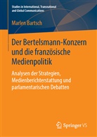 Marlen Bartsch - Der Bertelsmann-Konzern und die französische Medienpolitik