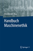 Olive Bendel, Oliver Bendel - Handbuch Maschinenethik