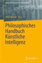Klau Mainzer, Klaus Mainzer - Philosophisches Handbuch Künstliche Intelligenz