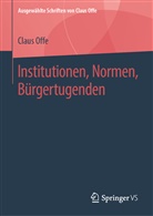 Claus Offe - Institutionen, Normen, Bürgertugenden