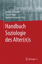 Harald Künemund, Klaus R. Schroeter, Claudi Vogel, Claudia Vogel - Handbuch Soziologie des Alter(n)s