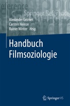 Alexander Geimer, Carste Heinze, Carsten Heinze, Rainer Winter - Handbuch Filmsoziologie, 2 Teile