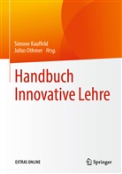 Simon Kauffeld, Simone Kauffeld, Othmer, Othmer, Julius Othmer - Handbuch Innovative Lehre